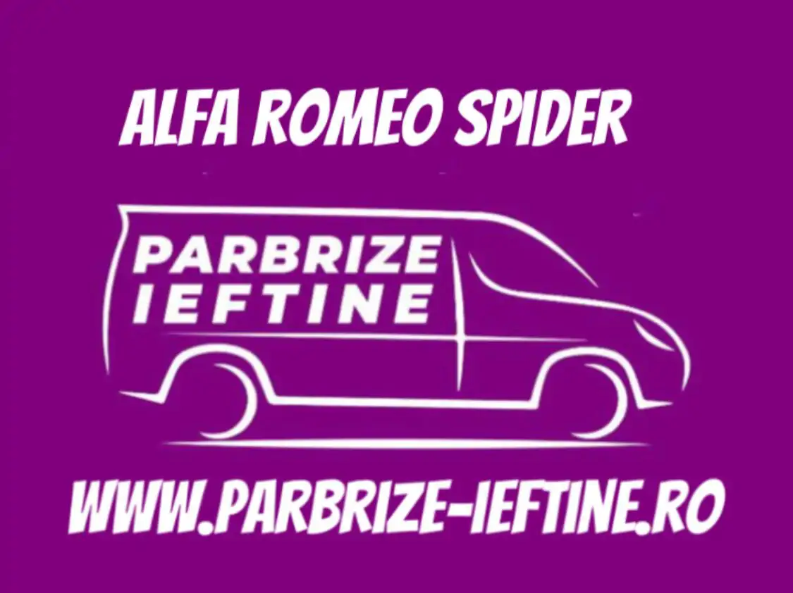 parbriz ALFA ROMEO SPIDER ieftin