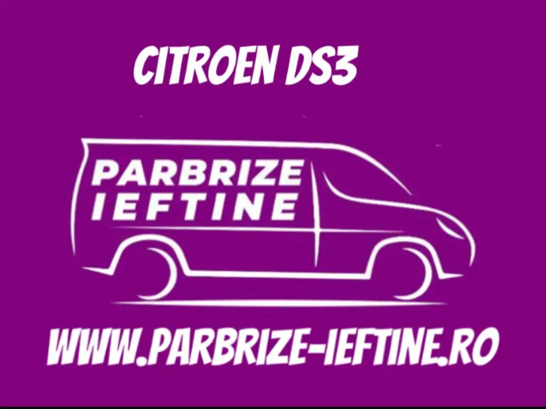 parbriz CITROEN DS3 ieftin
