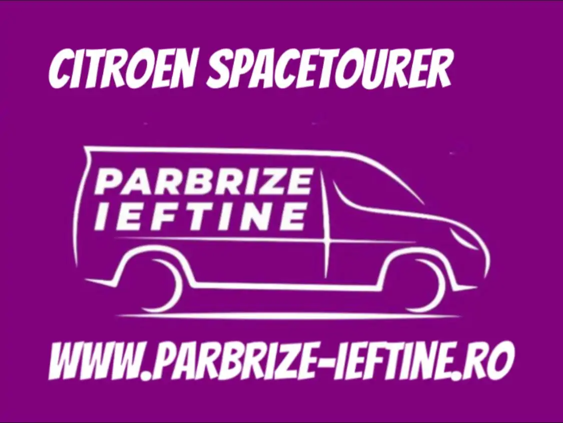 parbriz CITROEN SPACETOURER ieftin
