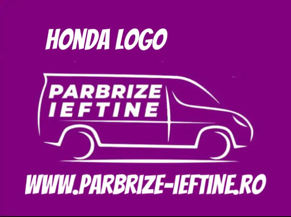 parbriz HONDA LOGO ieftin