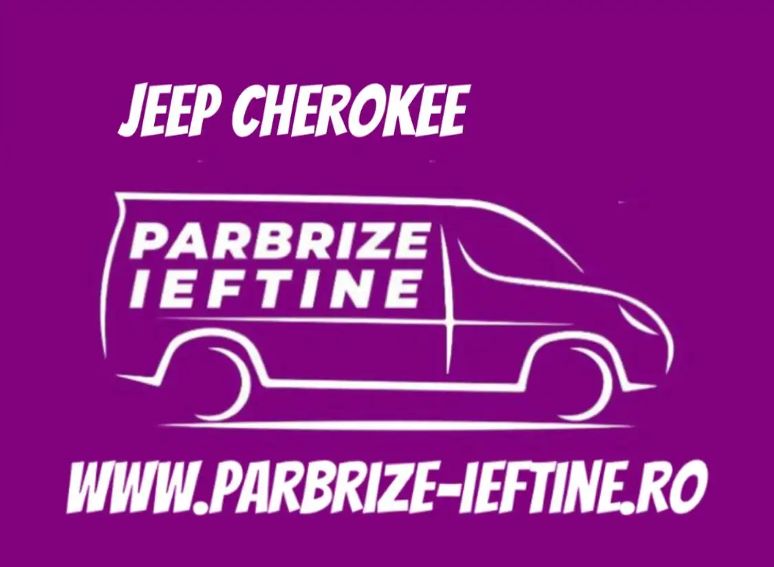 parbriz JEEP CHEROKEE ieftin