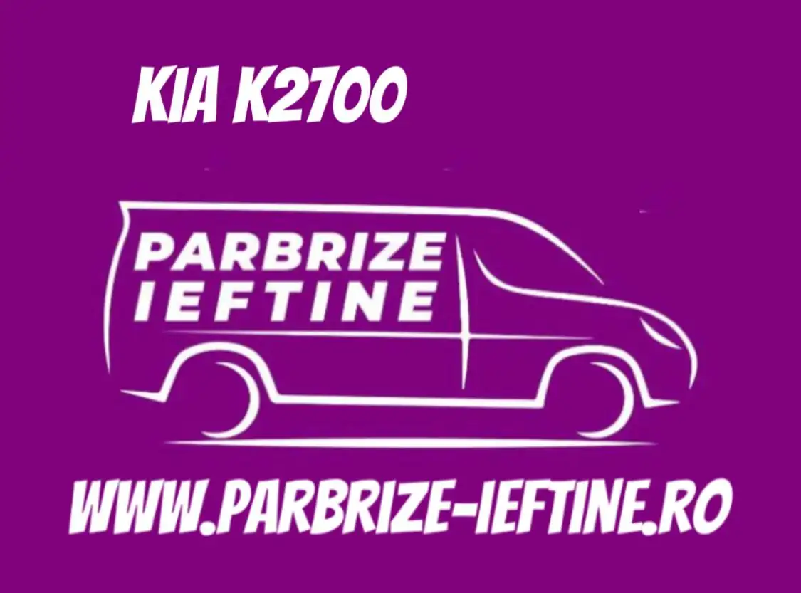 parbriz KIA K2700 ieftin