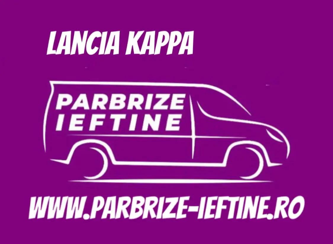 parbriz LANCIA KAPPA ieftin