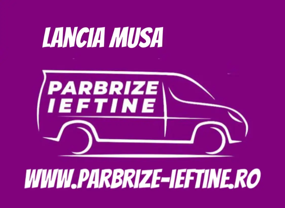 parbriz LANCIA MUSA ieftin