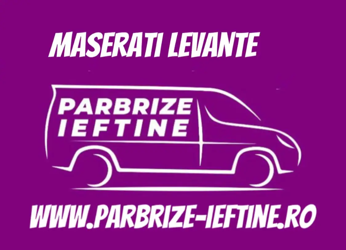 parbriz MASERATI LEVANTE ieftin