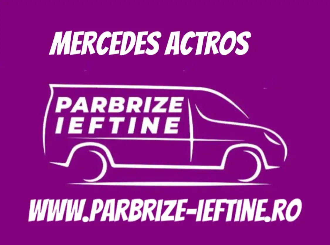 parbriz MERCEDES ACTROS ieftin