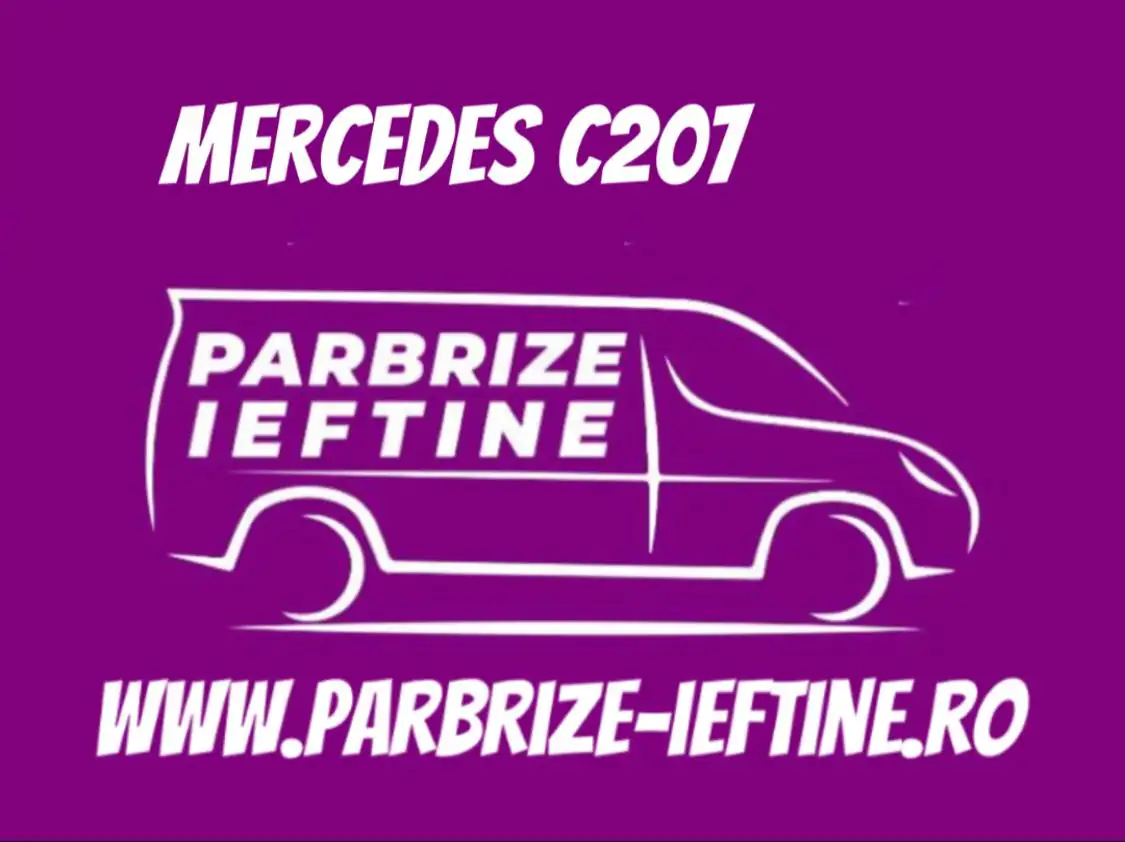 parbriz MERCEDES C207 ieftin