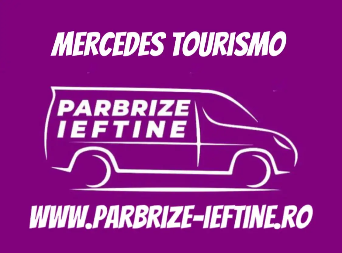 parbriz MERCEDES TOURISMO ieftin