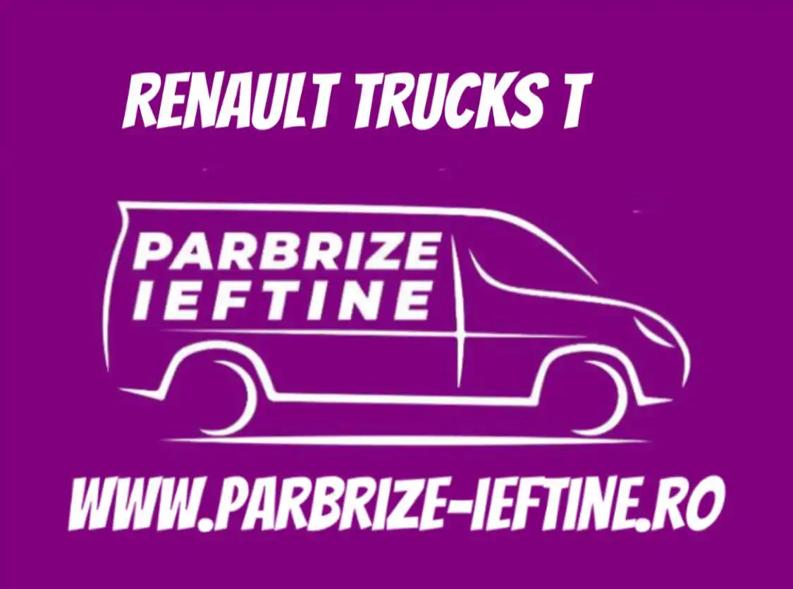 parbriz RENAULT TRUCKS T ieftin