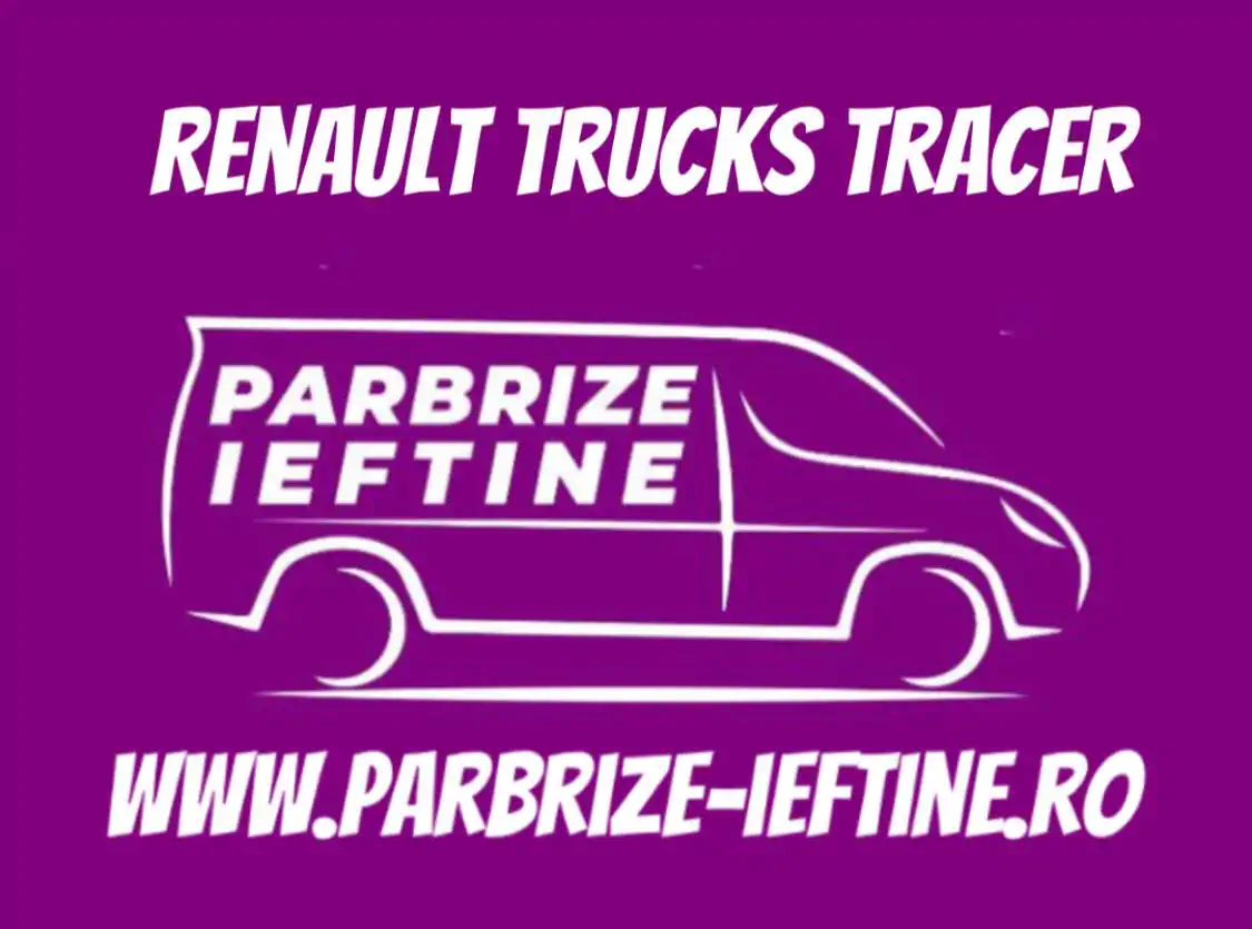 parbriz RENAULT TRUCKS Tracer ieftin