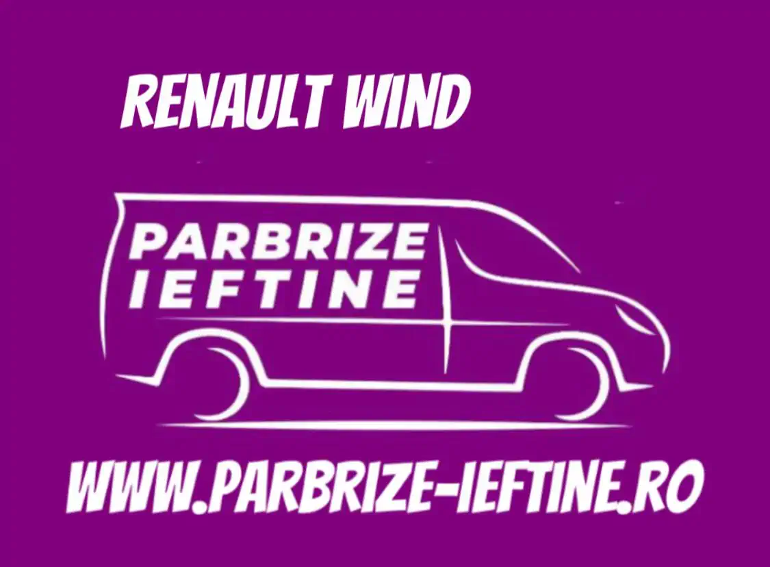 parbriz RENAULT WIND ieftin