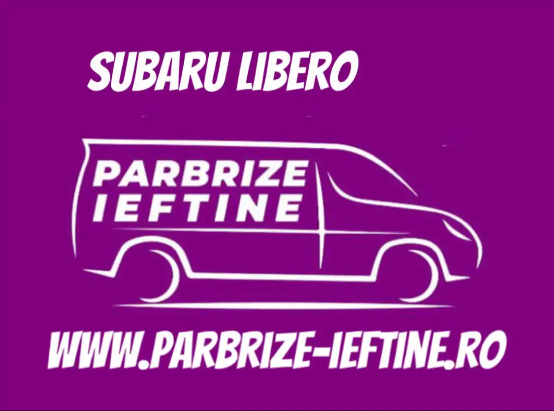 parbriz SUBARU LIBERO ieftin