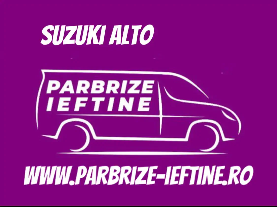 parbriz SUZUKI ALTO ieftin
