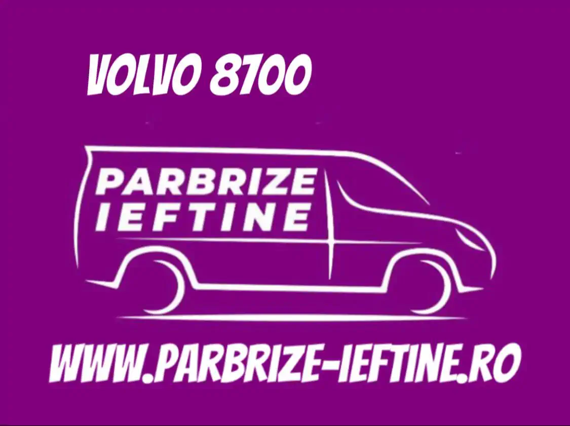 parbriz VOLVO 8700 ieftin