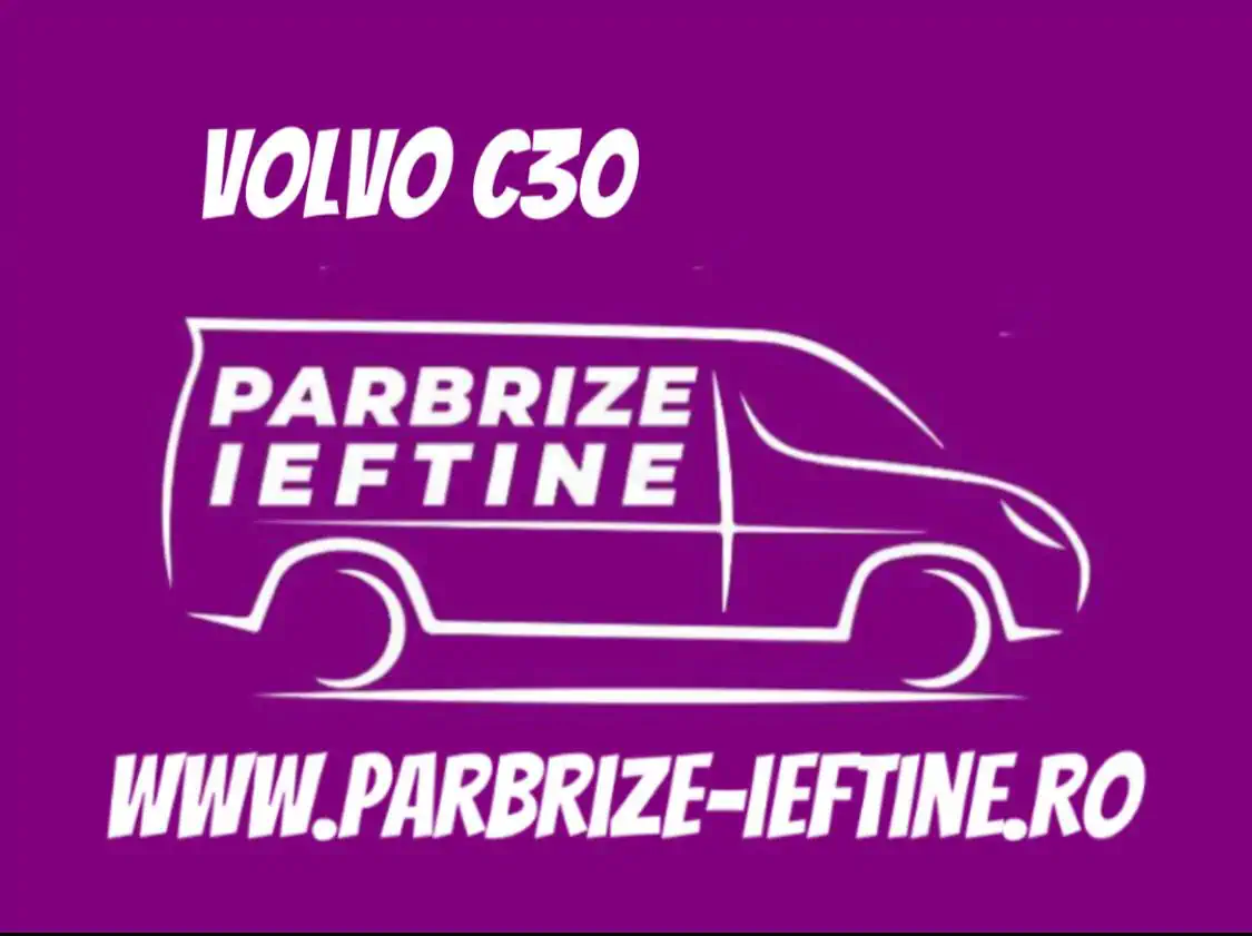 parbriz VOLVO C30 ieftin